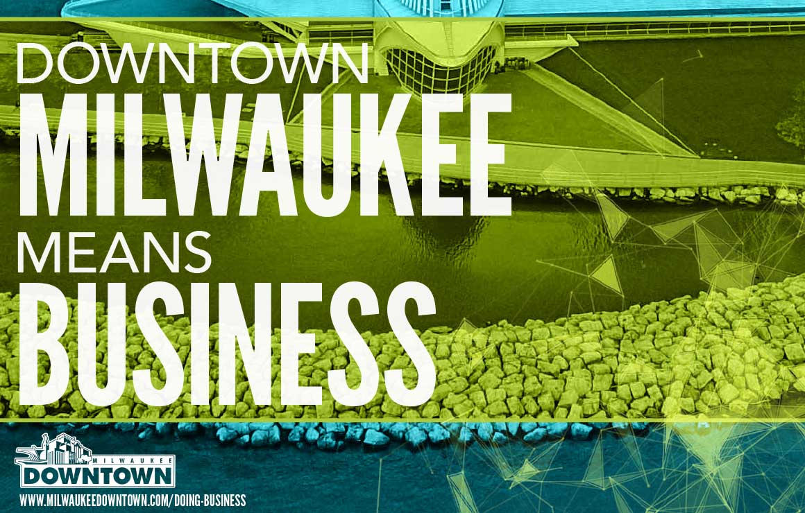 Competitive Advantages Milwaukee Downtown